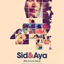 Tagalog Movie Sid & Aya: Not a Love Story Online free