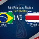 Brazil vs Costa Rica Live Stream Online TV FREE