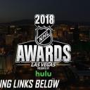 *EXCLUSIVE* Watch: 2018 NHL Awards Show | Live Stream Online | FREE | FULL |
