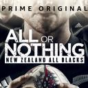 Watch HD Movie All or Nothing: New Zealand All Blacks Season 1 Full Episode