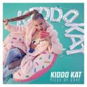 [ RAR Album ] KIDDO KAT - Piece of Cake For Free