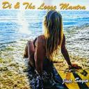 320 kbps Di & The Loose Mantra - Just Sayin' - EP   Album  leak Download