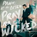 [Free ZiP]  Panic! At the Disco - Pray For the Wicked  (2018) Album Download