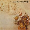 320 kbps Family - Anyway (Bonus Track Version) ( Full album Leaked) Download